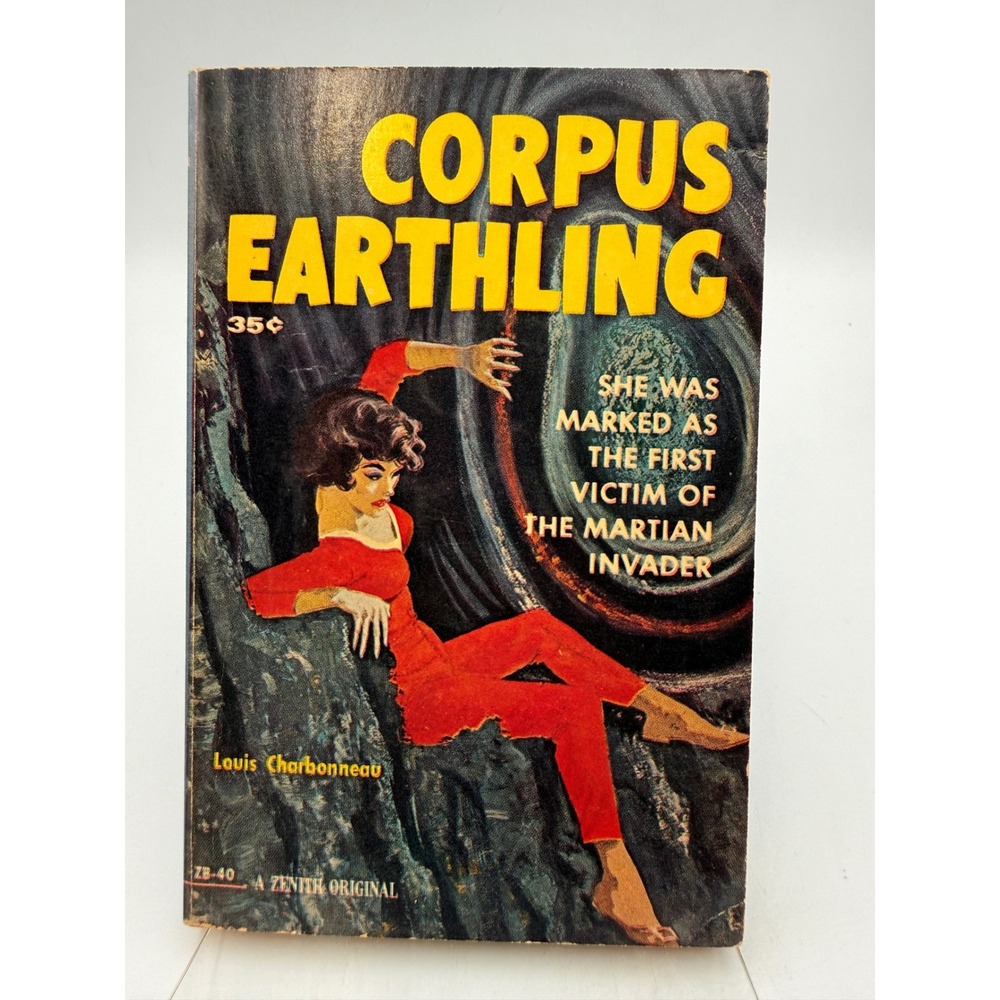 Corpus Earthling Louis Charbonneau 1960 Zenith Books ZB-40 Sci-Fi Pulp Paperback